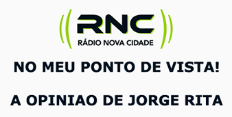 NO MEU PONTO DE VISTA - A OPINIÃO DE JORGE RITA